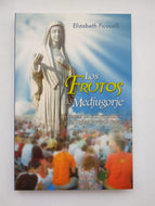 Los Frutos de Medjugorje