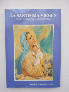 La santísima virgen en los escritos de Maria Valtorta