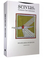 Scivias, los Caminos